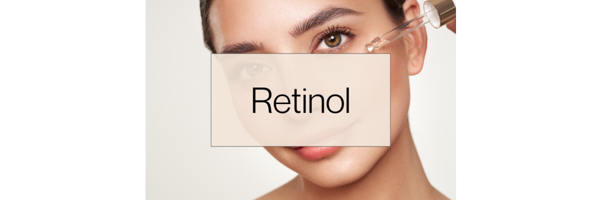 Retinol - Retinol: Anwendung, Wirkung, Produkte