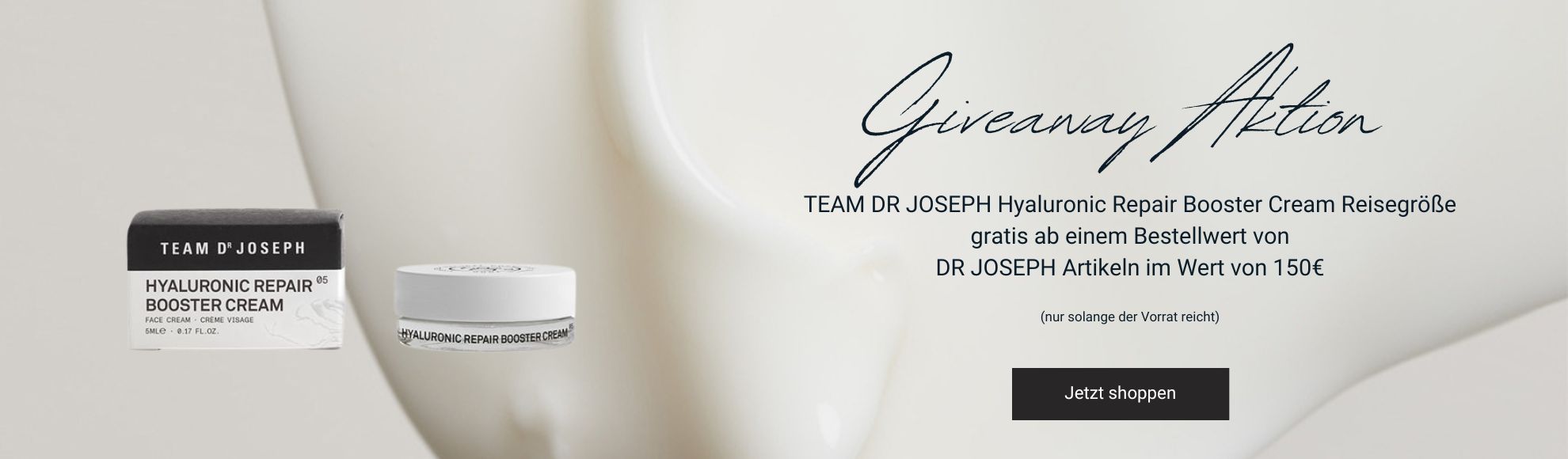 TEAM DR JOSEPH Hyaluronic Repair Booster Cream Reisegröße gratis
